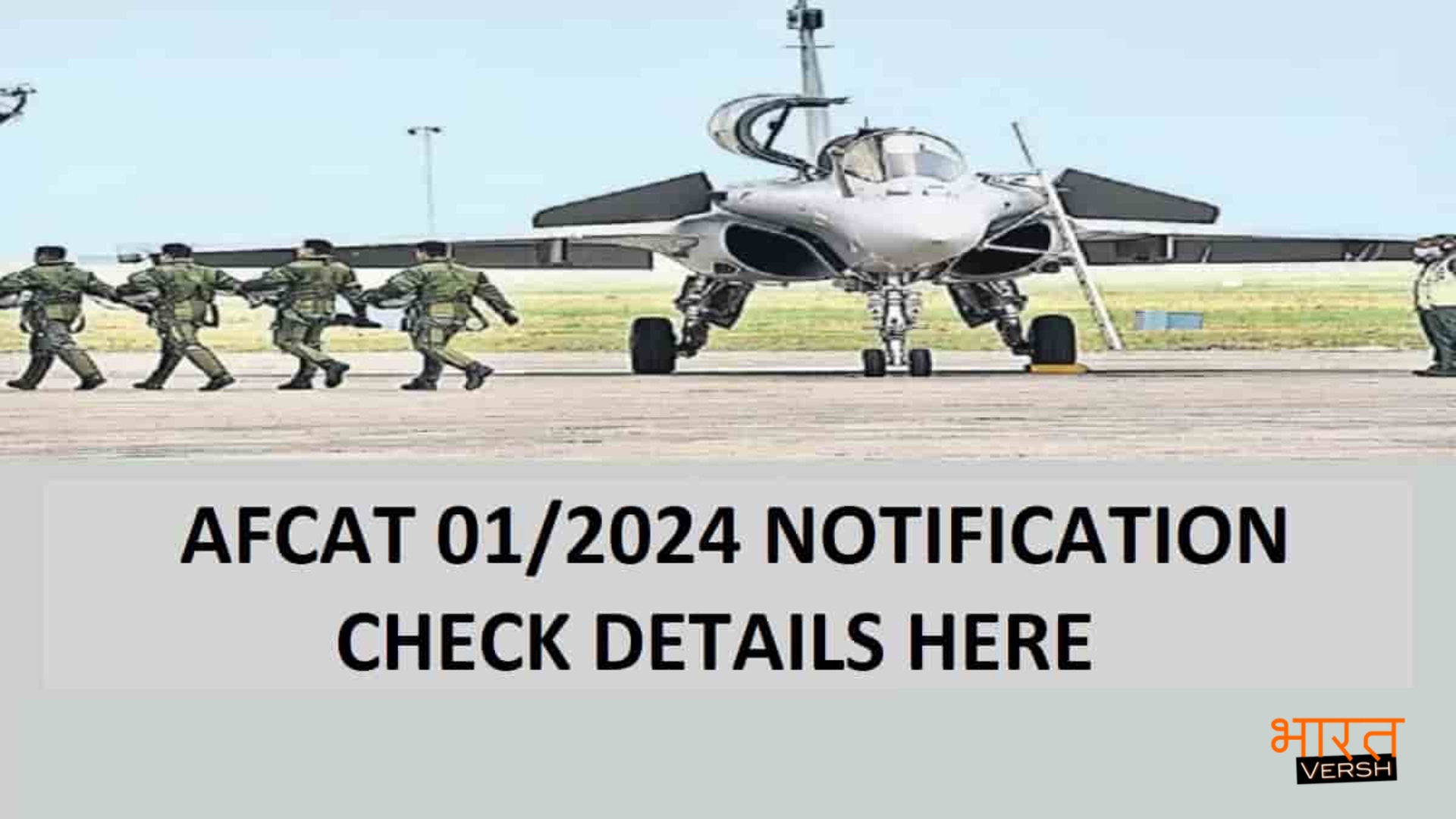 AFCAT Bharti Notification 2024