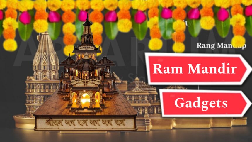 Top Ram Mandir Related Gadgets